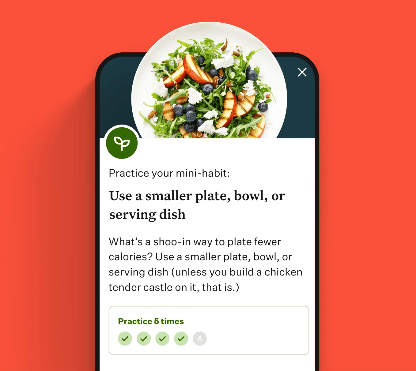Noom weight loss app screen showing a mini-habit for portion control: “Use a smaller plate, bowl, or serving dish” to help reduce calorie intake. Includes a healthy salad image, habit tracking progress, and encourages mindful eating using behavioral psychology strategies. Ideal companion for GLP-1 users focused on sustainable weight loss.