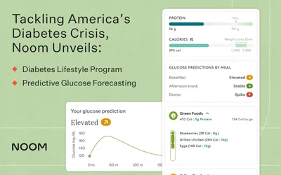 Noom Unveils New Diabetes Lifestyle Program and Predictive Glucose Forecasting to Tackle America’s Diabetes Crisis